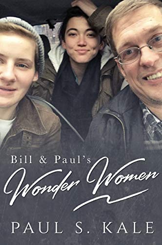 Bill & Paul’s Wonder Women book cover
