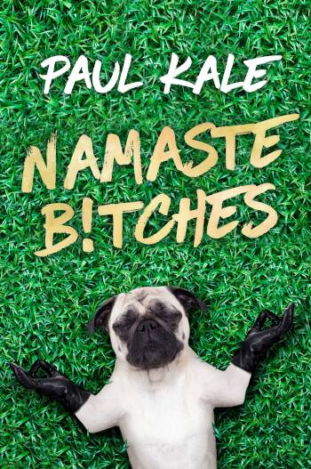 Namaste B!tches book cover